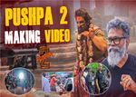 Pushpa 2 Making Video